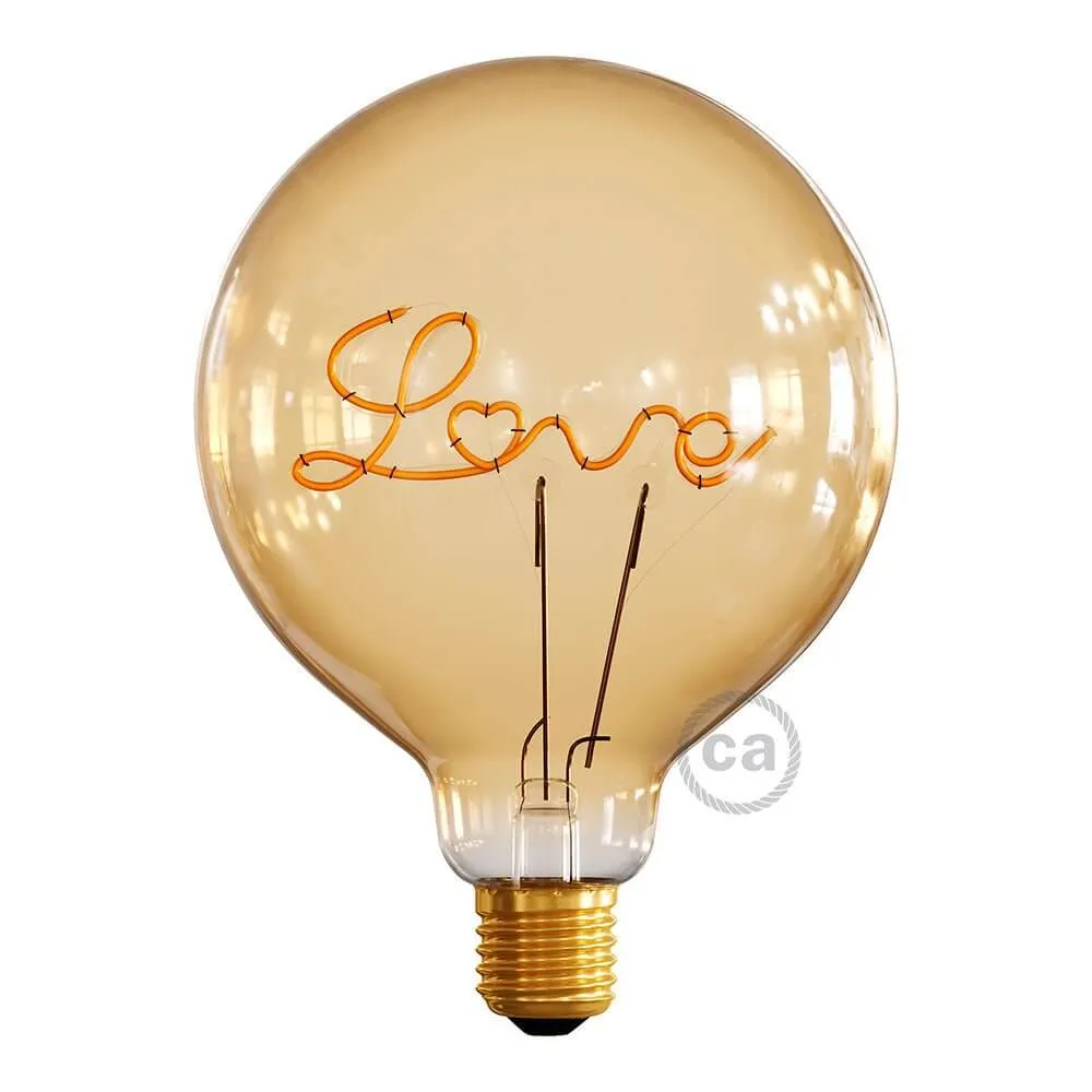 Ampoule LED dorée pour base Globe G125 filament simple “Love” 5W 250Lm E27 2000K dimmable