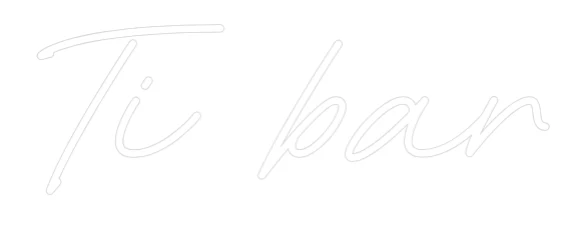 Néon personnalisé: Ti bar
