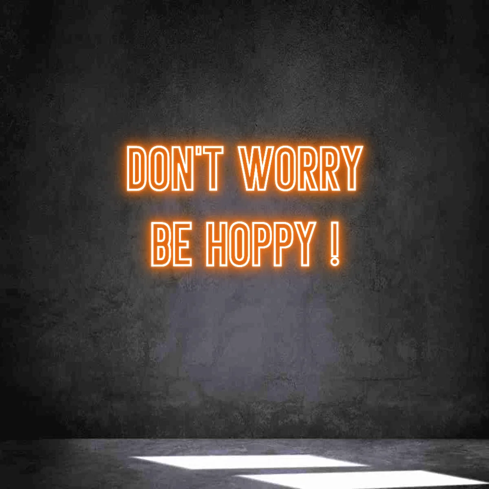 Néon personnalisé: don't worry be...