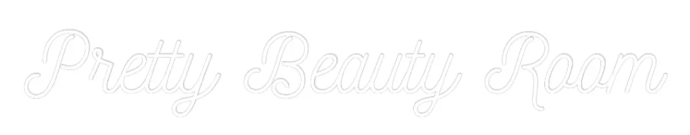 Néon personnalisé: Pretty Beauty R...