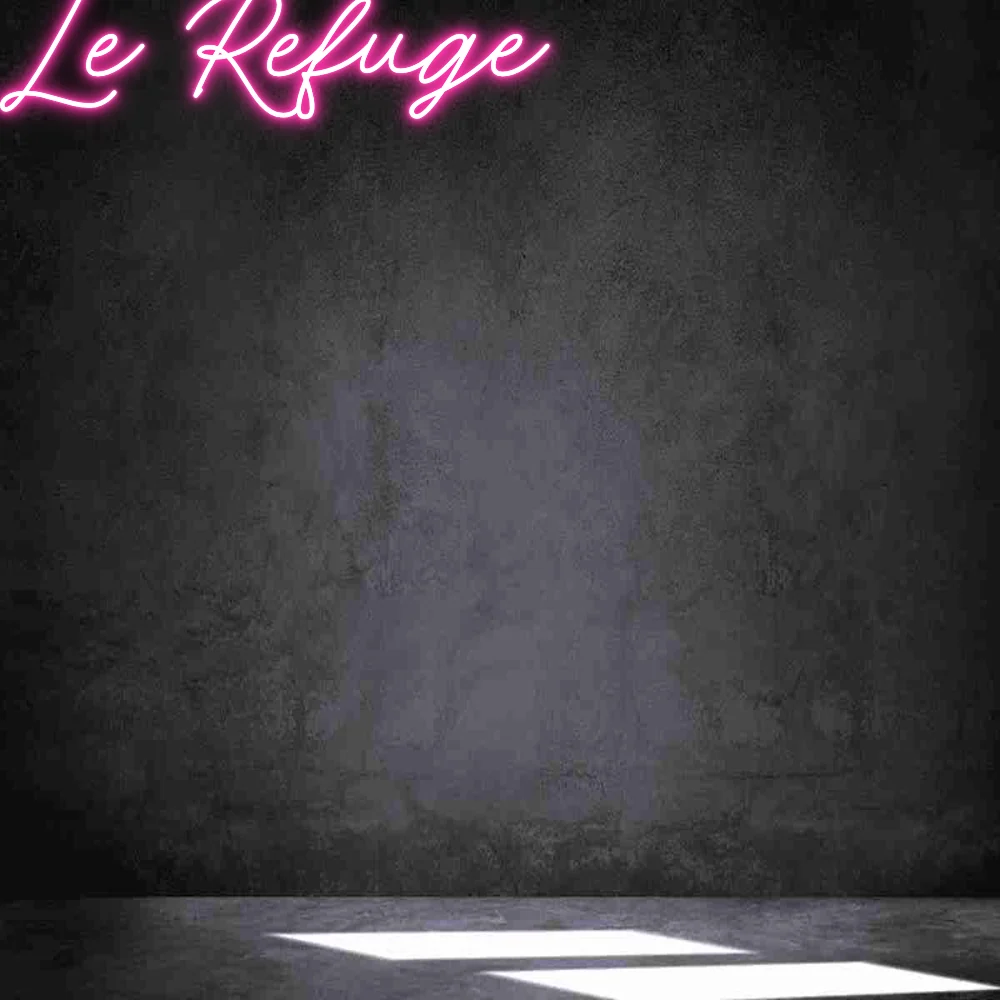 Néon personnalisé: Le Refuge