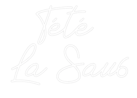 Néon personnalisé: Tété La Sau6