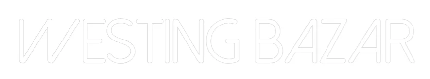 Néon personnalisé: WESTING BAZAR