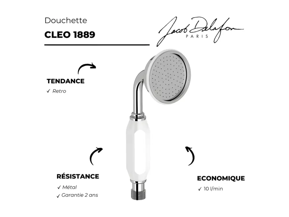 Pommeau de douche JACOB DELAFON Cléo 1889 acier chromé Installation Rapide